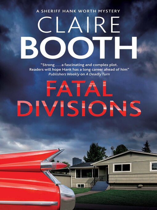 Title details for Fatal Divisions by Claire Booth - Available